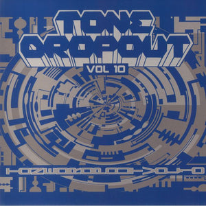Tone Dropout Vol 10 - Various Artists
