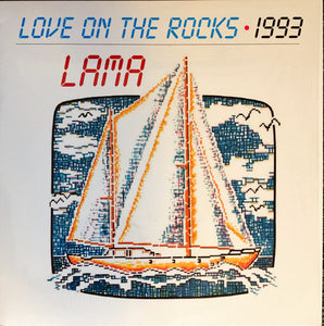 Lama – Love On The Rocks / 1993