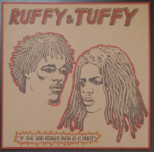 Ruffy & Tuffy  – If The 3rd World War Is A Must