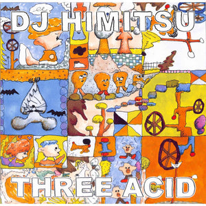 Dj Himitsu ‎– Three Acid