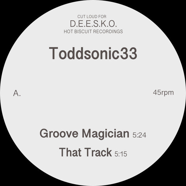 Toddsonic33 – Groove Magician