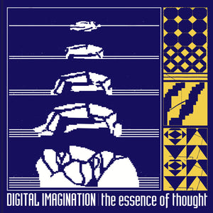 Digital Imagination – The Essence Of Thought