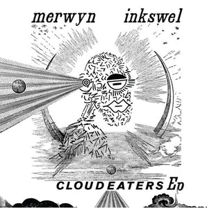 Merwyn & Inkswel – Cloud Eaters EP