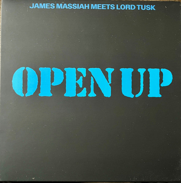 James Massiah Meets Lord Tusk – Open Up