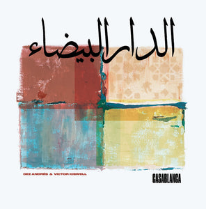 Dez Andrés & Victor Kiswell – Casablanca