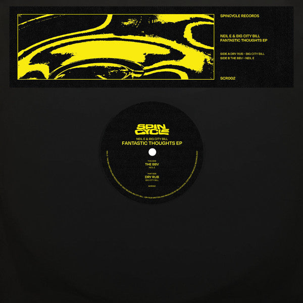 Neil E, Big City Bill – Fantastic Thoughts EP