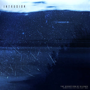 Intrusion – The Seduction Of Silence (Remastered Edition) (Part 2)