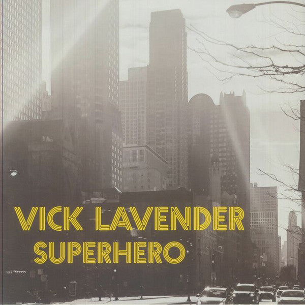 Vick Lavender – Superhero