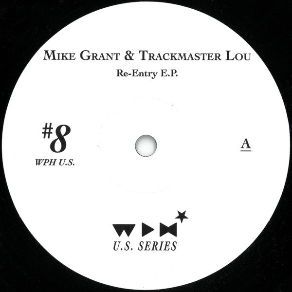 Mike Grant, Trackmaster Lou – Re-Entry E.P.