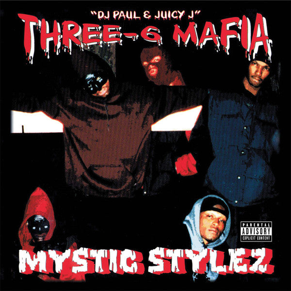 Three-6 Mafia – Mystic Stylez