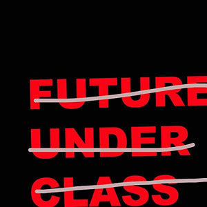 Future Under Class - S/T