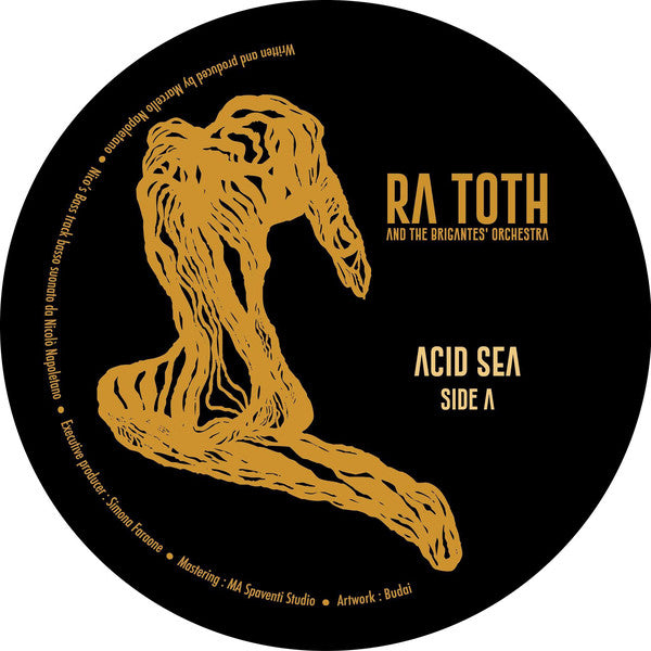 Ra Toth And The Brigante's Orchestra ‎– Acid Sea
