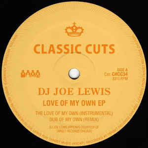 DJ Joe Lewis ‎– Love Of My Own EP