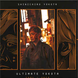 Shinichiro Yokota ‎– Ultimate Yokota 1991-2019
