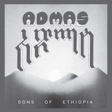 Load image into Gallery viewer, Admas ‎– Sons Of Ethiopia
