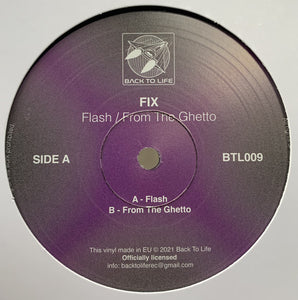 Fix - Flash / From The Ghetto