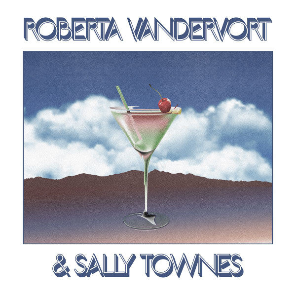 Roberta Vandervort & Sally Townes - S/T