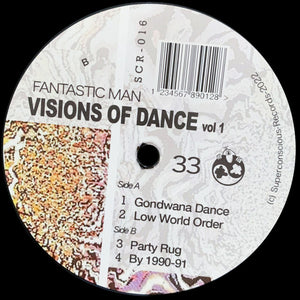 Fantastic Man – Visions Of Dance Vol 1