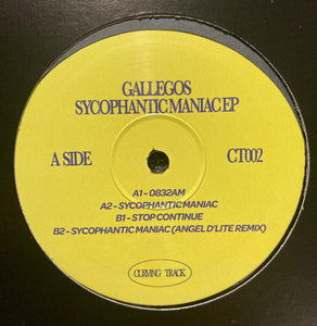 Gallegos – SYCOPHANTIC MANIAC EP