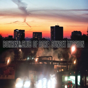 Bohren and Der Club of Gore - Sunset Mission