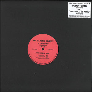 Todd Terry – This Will Be Mine Part One
